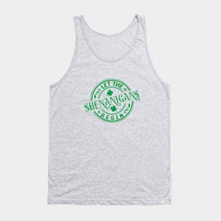 Let the shenanigans begin Tank Top